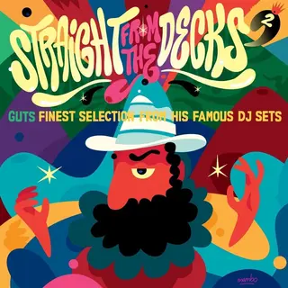 Heavenly Sweetness Straight From The Decks 2, Guts Finest Selections From His Famous Dj Sets