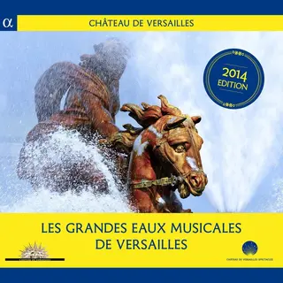 Alpha Industries Les Grandes Eaux Musicales De Versailles (2014 Édition)