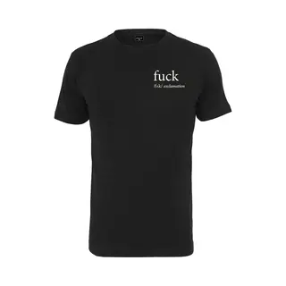 T-shirt Mister Tee Fuck You Basic