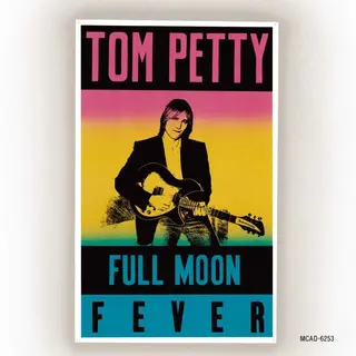 Tom Petty Full Moon Fever