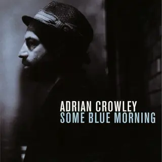 Konkurrent Adrian Crowley - Some Blue Morning (Cd)