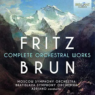 Brilliant Classics Fritz Brun, Complete Orchestral Works