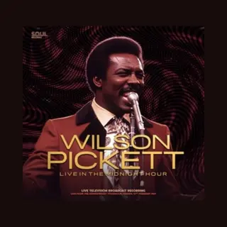 Coast2Coast Wilson Pickett - Live In The Midnight Hour (Lp)