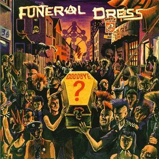 Sonic Rendezvous Funeral Dress - Goodbye? (Lp)