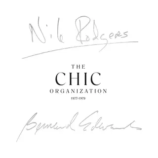 The Chic Organization '77-'79