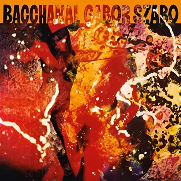 Coast2Coast Gabor Szabo - Bacchanal thumbnail