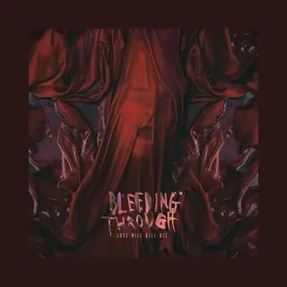 Bleeding Through Love Will Kill All Cd Multicolor