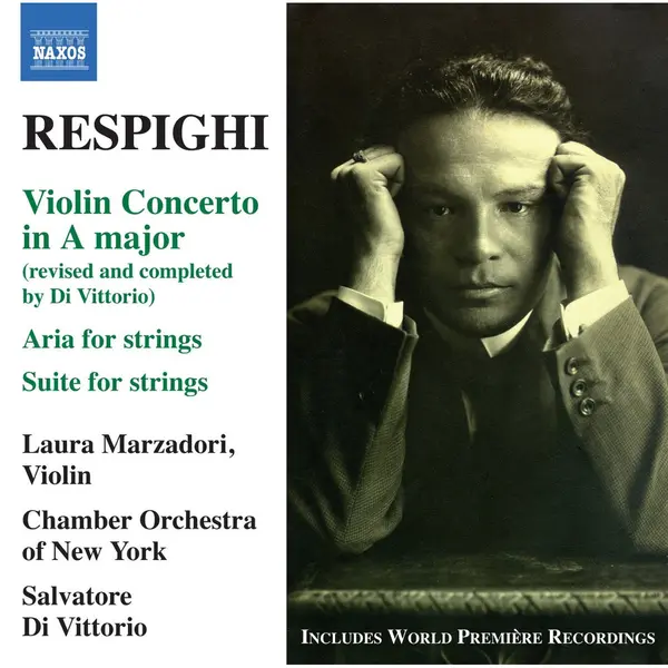 Marzadori Respighi, Violinkonzert/Aria+Suite For Strings thumbnail