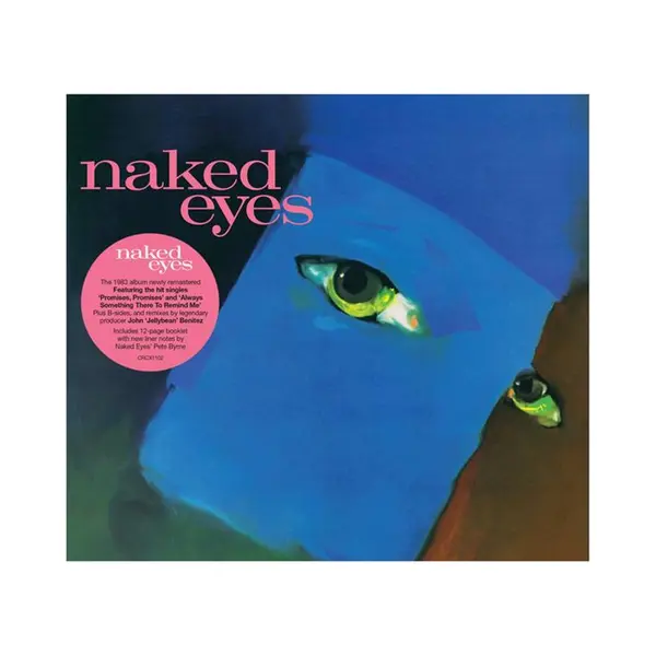 Chrysalis Records Naked Eyes (2025 Remaster) thumbnail