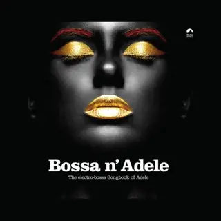 Mpo Records Bossa N' Adele, The Electro-bossa Songbook Of Adele