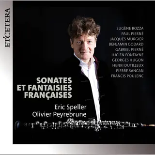 Outhere Eric Speller & Olivier Peyrebrune - Sonates Et Fantaisies Françaises (Cd)