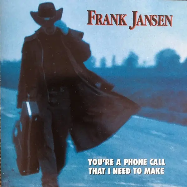 Coast2Coast Frank Jansen - You're A Phone Call That I Need To Make (Cd) thumbnail