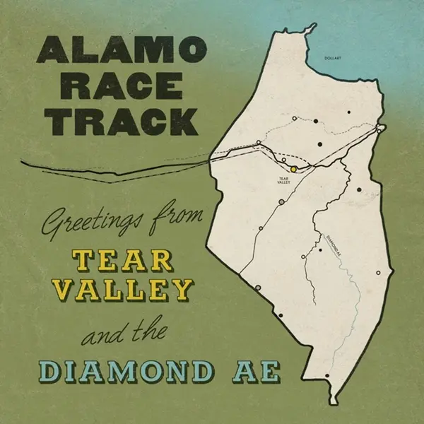 Excelsior Recordings Alamo Race Track - Greetings From Tear Valley And The Diamond Ae (Cd) thumbnail