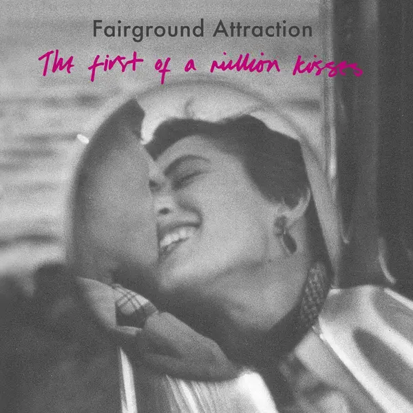 First Of A Million Kisses thumbnail