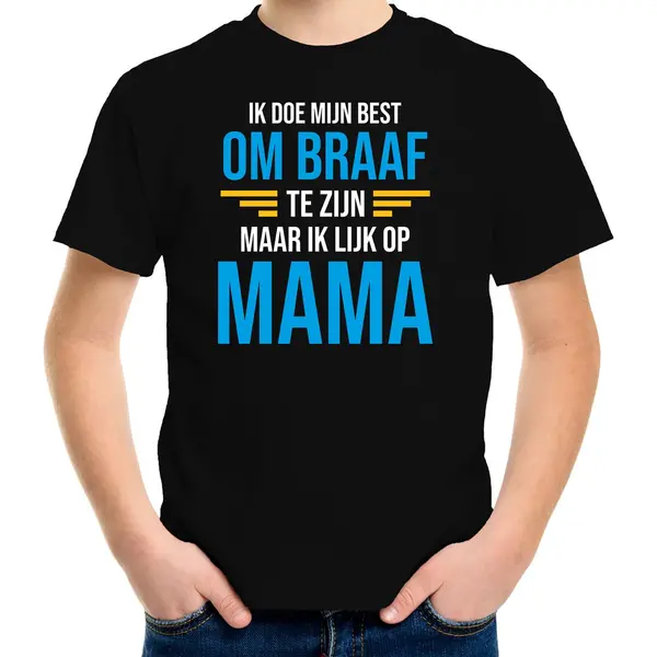 Bellatio Decorations Ik Doe Mijn Best Om Braaf Te Zijn Maar Ik Lijk Op Mama / Moeder Fun Tekst T-shirt Zwart - Jongens - Fun Tekst / Verjaardag Cadeau / Kado T-shirt thumbnail