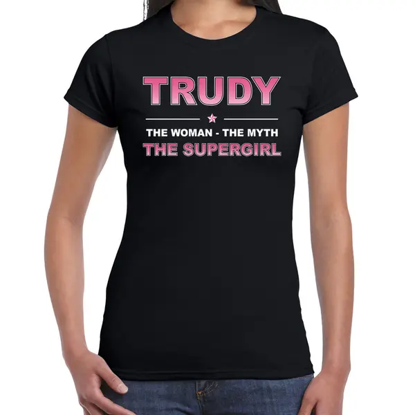 Bellatio Decorations Naam Cadeau Trudy - The Woman, The Myth The Supergirl T-shirt Zwart - Shirt Verjaardag/ Moederdag/ Pensioen/ Geslaagd/ Bedankt Xl thumbnail