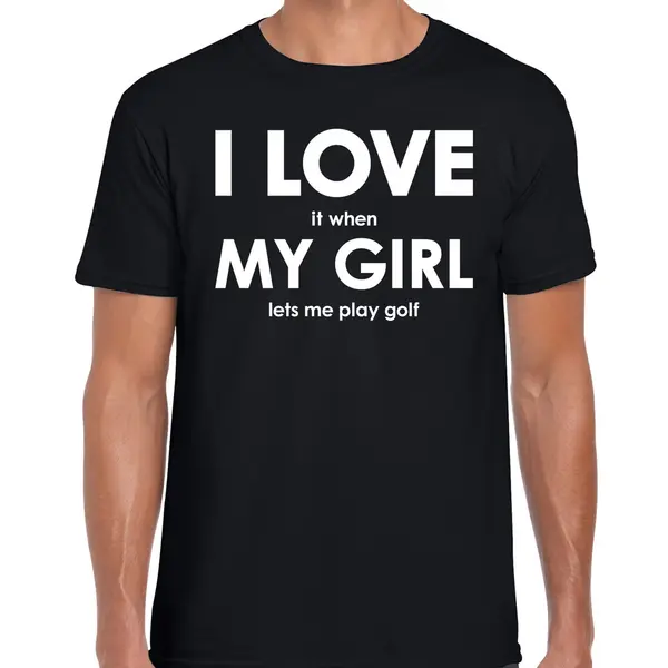 Bellatio Decorations I Love It When My Girl Lets Me Play Golf Shirt - Grappig Golfen Hobby T-shirt Zwart Heren - Cadeau Golfer Xxl thumbnail