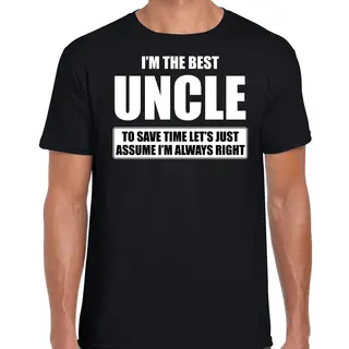 Bellatio Decorations I'm The Best Uncle - Always Right T-shirt Zwart Heren - Cadeau Verjaardag T-shirt Oom Xxl