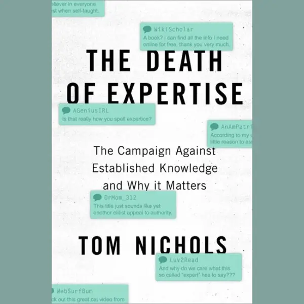 Isbn The Death of Expertise ( The Campaign Against Established Knowledge and Why it Matters ) 272 pages English thumbnail