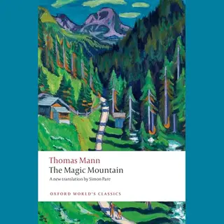 Oxford World's Classics-The Magic Mountain