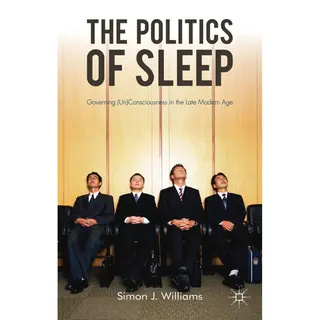 Palgrave Macmillan The Politics Of Sleep