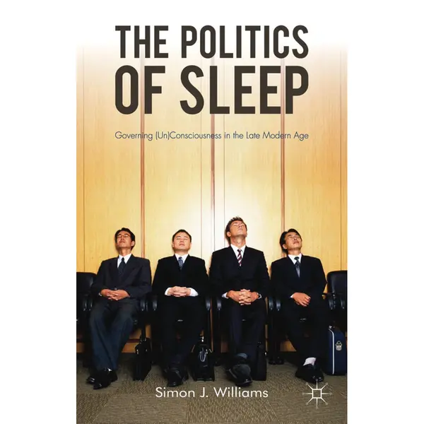 Palgrave Macmillan The Politics Of Sleep thumbnail