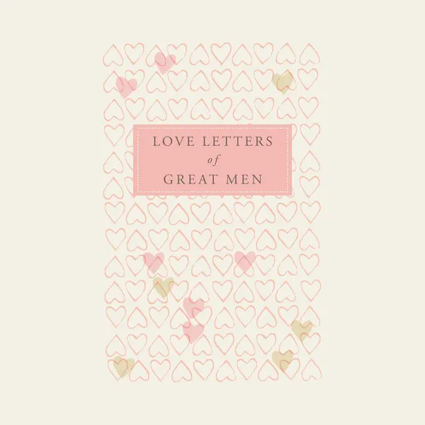 Isbn Love Letters of Great Men book English Hardcover 160 pages thumbnail