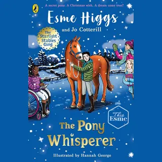 Penguin Random House Children's Uk The Pony Whisperer