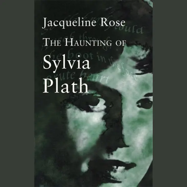 Haunting Of Sylvia Plath thumbnail