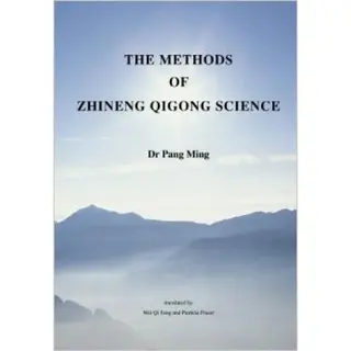 The Methods Of Zhineng Qigong Sciene