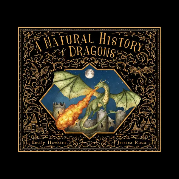 Folklore Field Guides-A Natural History Of Dragons thumbnail