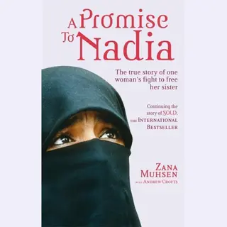 Little, Brown Book Group A Promise To Nadia , A True Story Of A British Slave In The Yemen