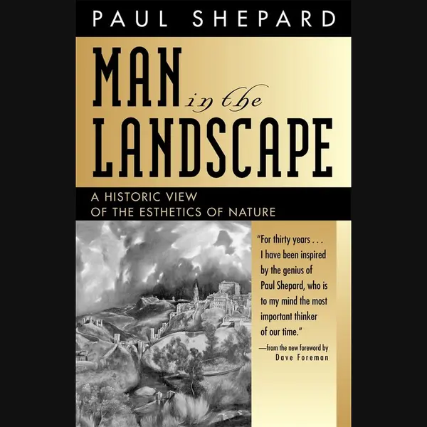 Paul Shepard Man In The Landscape thumbnail