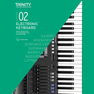 Trinity College London Press Electronic Keyboard Exam Pieces & Technical Work 2019-2022, Grade 2