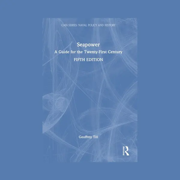 Cass Series, Naval Policy And History- Seapower thumbnail