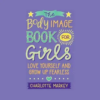 Body Image Book For Girls