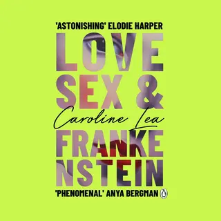 Love, Sex & Frankenstein