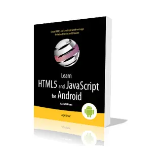 Apress Learn HTML5 and JavaScript for Android software manual English 386 pages