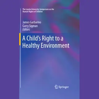 Springer New York A Child's Right To A Healthy Environment