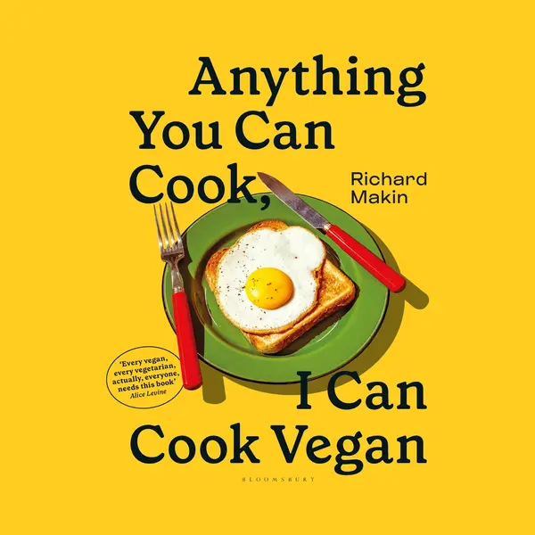 Bloomsbury Publishing Plc Anything You Can Cook, I Can Cook Vegan thumbnail