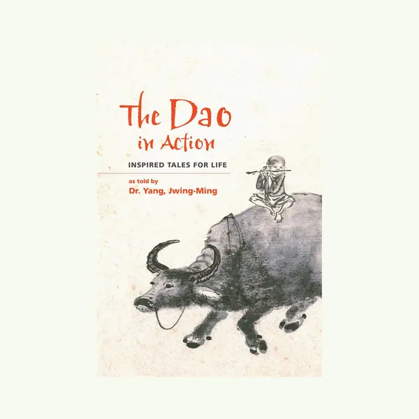 Jwing-Ming Yang The Dao In Action thumbnail