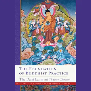 Isbn The Foundation of Buddhist Practice
