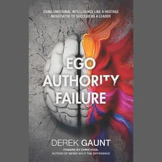 Ego, Authority, Failure
