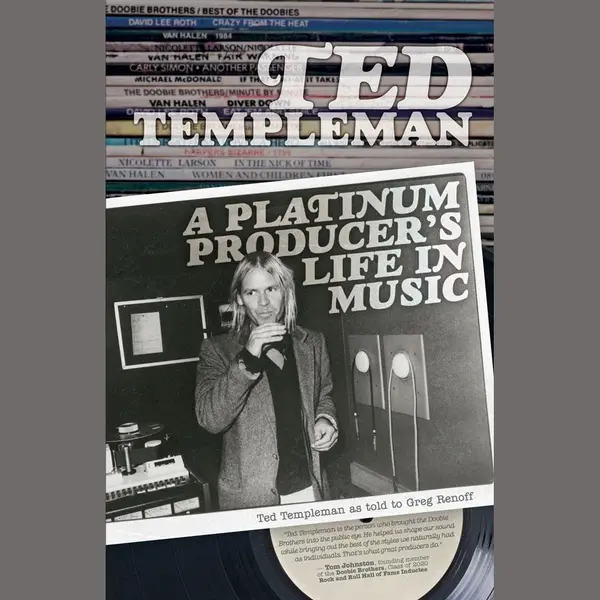 Ted Templeman, A Platinum Producer's Life In Music thumbnail