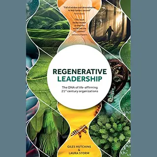 Regenerative Leadership