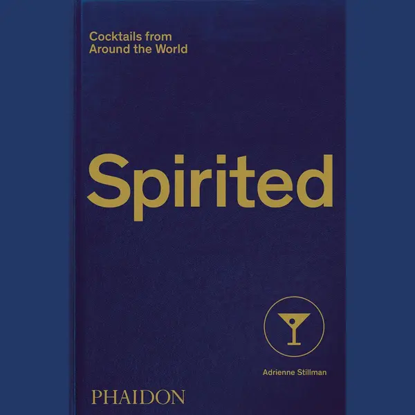 Phaidon Press Ltd Spirited , Cocktails From Around The World thumbnail