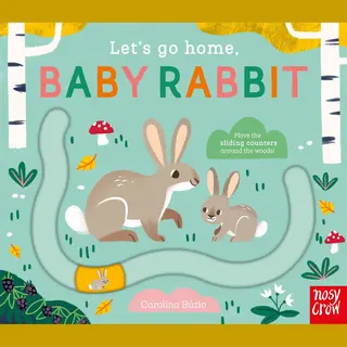 Nosy Crow Ltd Let's Go Home, Baby Rabbit