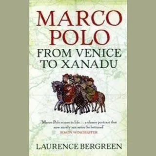 Isbn Marco Polo : From Venice to Xanadu book Travel English Paperback 448 pages