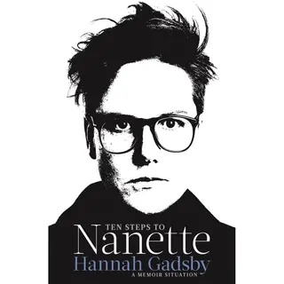 Ten Steps To Nanette