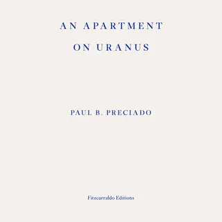 Fitzcarraldo Editions An Apartment On Uranus
